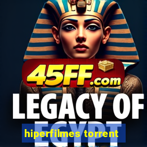 hiperfilmes torrent